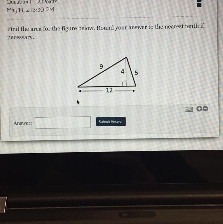 Find the area for the figure below. Round your answer to the nearest tenth if necessary-example-1