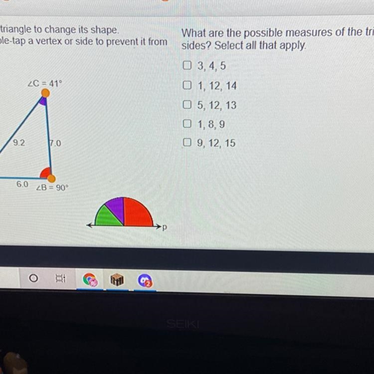 What are the possible measures of the triangles side? Select all that apply-example-1