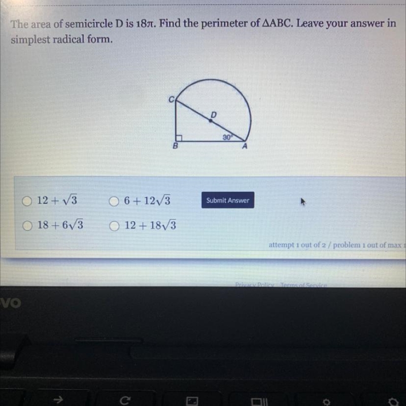 The area of the semicircle D is 18 pie. Find the perimeter of triangle ABC.Leave your-example-1