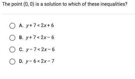 The point (0,0) is a solution to which of these inequalities?-example-1