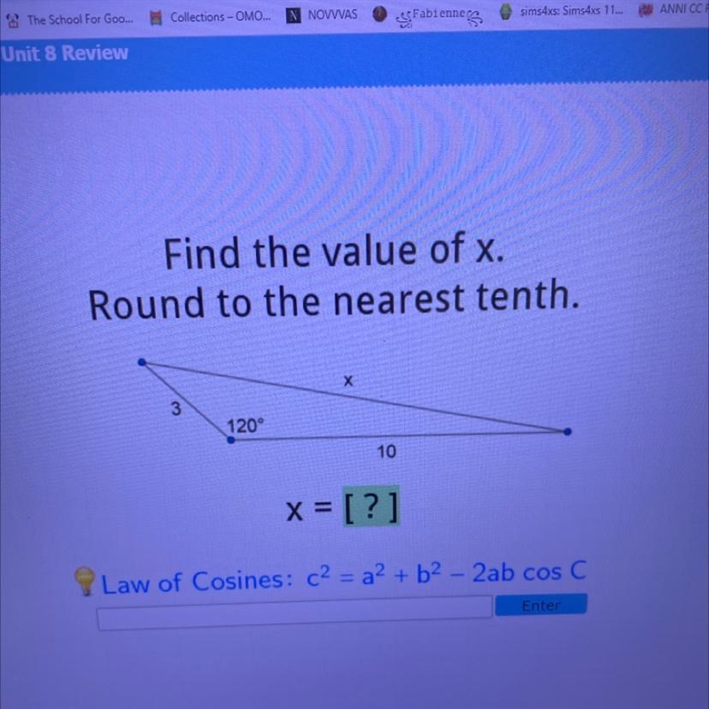 Find the value of x. Round to the nearest tenth. Х 120° 10 x = [?]-example-1