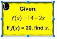 F(x)=14-2x If f(x)=20, find x-example-1