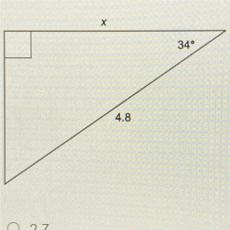 Use the cosine ratio to find the value of x, to the nearest tenth. a) 2.7 b) 3.2 c-example-1