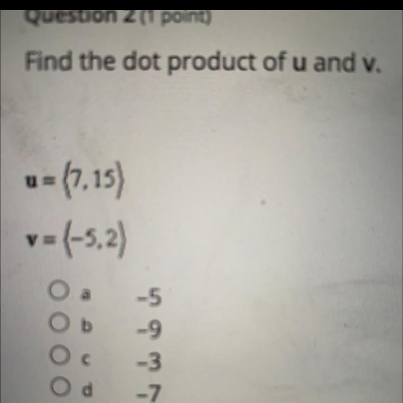 Find the dot product of u and v. u=(7,15) v = (-5,2)-example-1