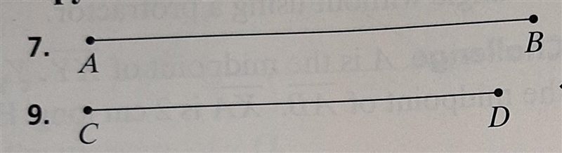 Copy each segment.Then construct its perpendicular bisector (help plz i gift a crown-example-1