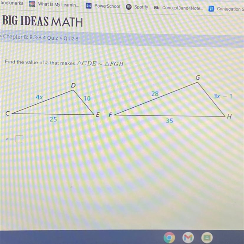 Find the value of x that makes CDE ~ FGH-example-1