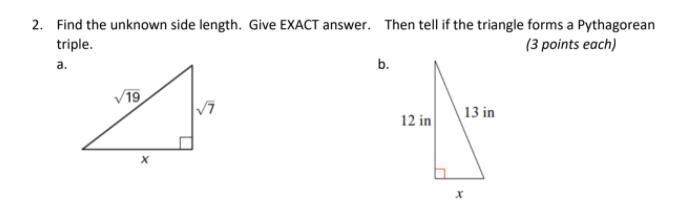 Find the unknown side length. Give EXACT answer. Then tell if the triangle forms a-example-1