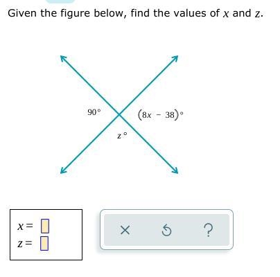 Given the figure, find the values of x and z.-example-1