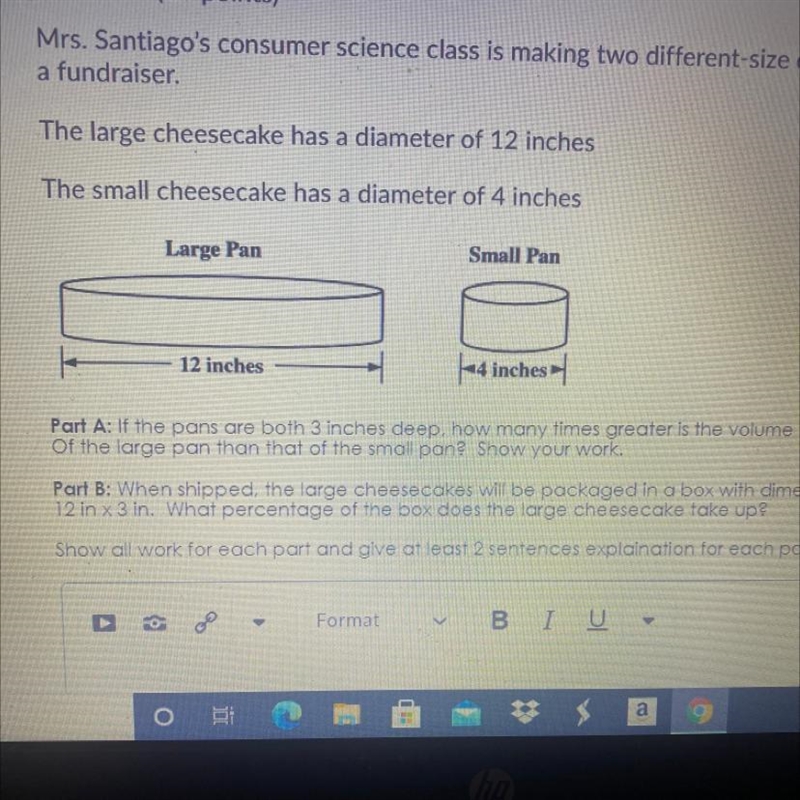 Mrs. Santiago's consumer science class is making two different-size cheesecakes for-example-1