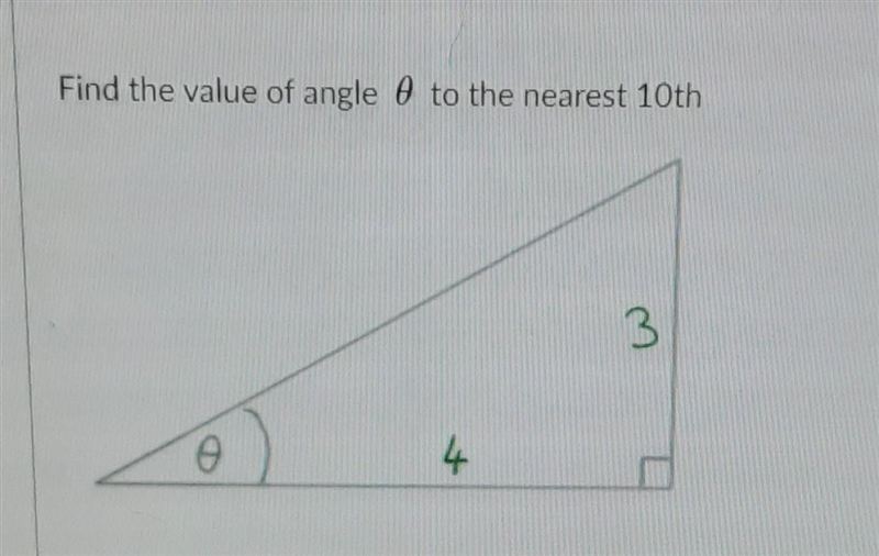 Find the value of angel 0 to the nearest 10th ​-example-1