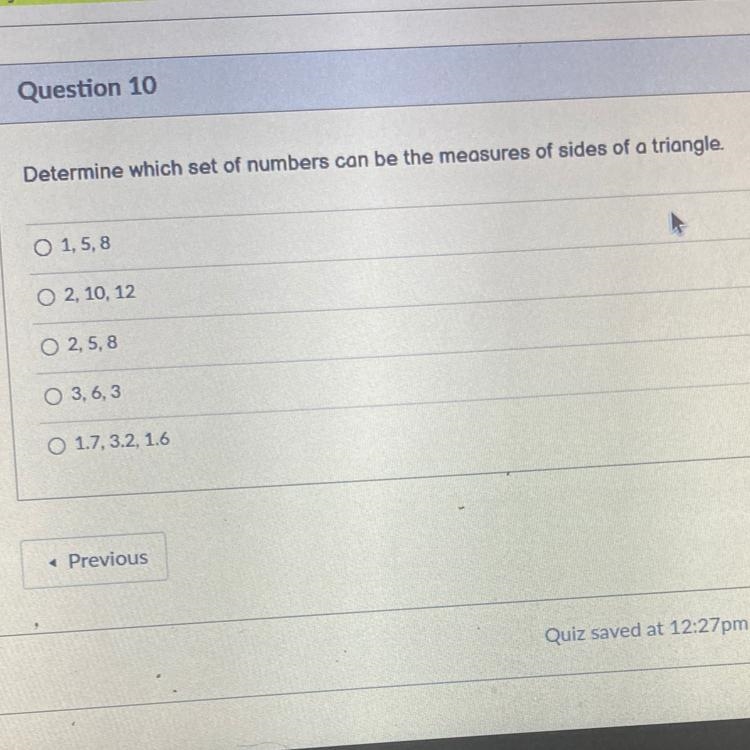 Which set of numbers can be measured of sides of a triangle-example-1