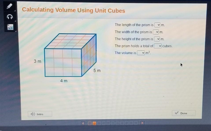 The length of the prism is m. The width of the prism is m. The height of the prism-example-1