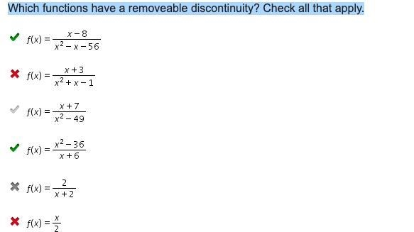 Which functions have a removeable discontinuity? Check all that apply.-example-1