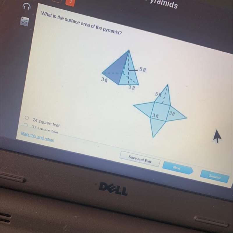 What is the surfacew area of the pyramid? A) 24 square feet B) 37 square feet C) 39 square-example-1