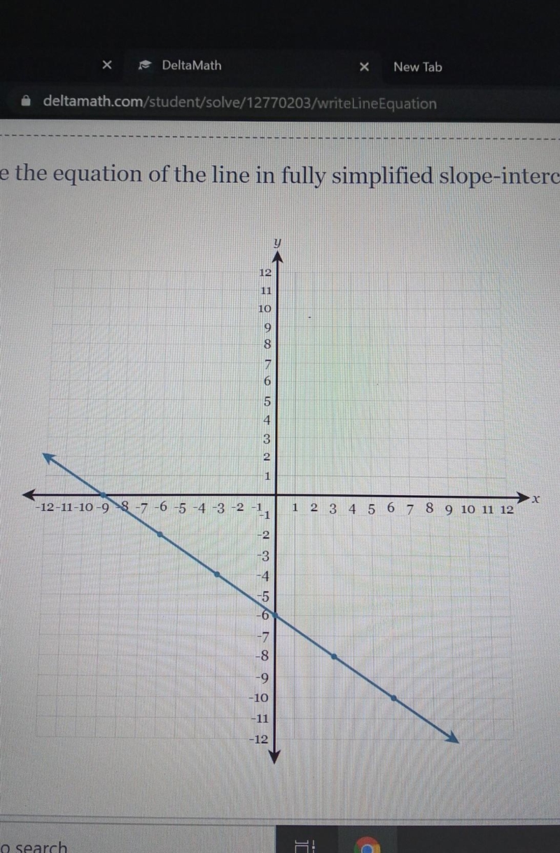 Write the equation of the line in fully simplified slope intercept form​-example-1