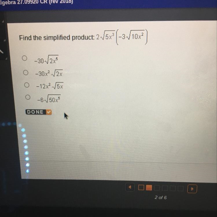 Find the simplified product: 2 square root of 5x^3(-3 square root of 10x^2)-example-1