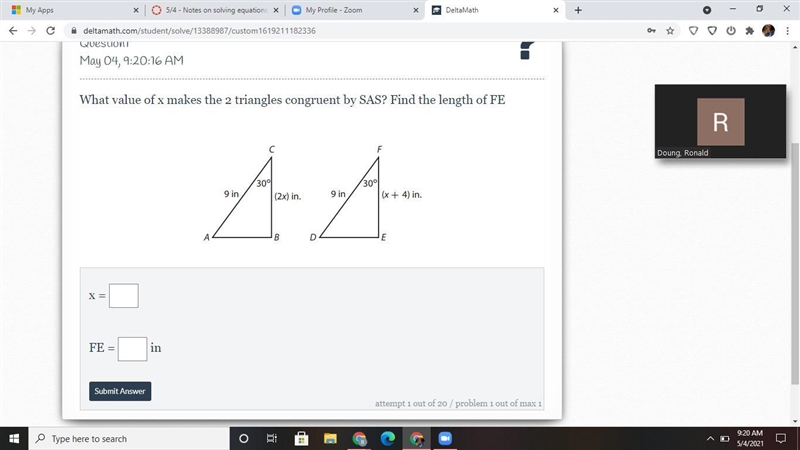 What value of x makes the 2 triangles congruent by SAS? Find the length of FE-example-1