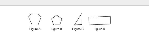 Which polygon appears to be regular? Figure A Figure B Figure C Figure D-example-1