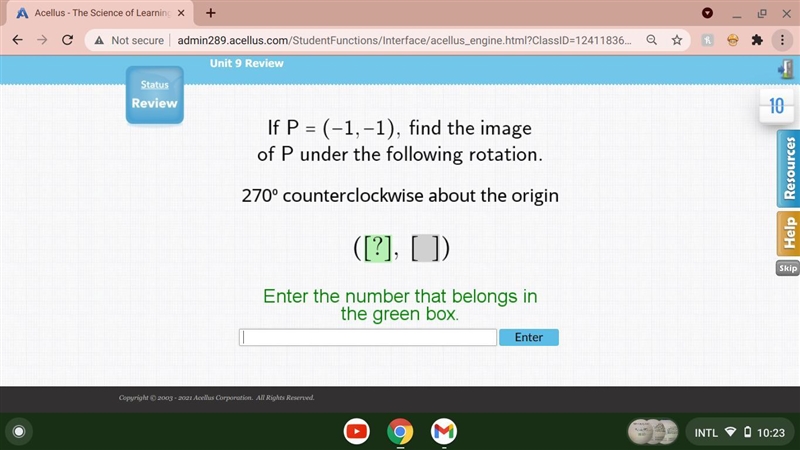 PLZ HELP!!! if p = -1,-1 find the image of p under the following rotation 270 counterclockwise-example-1