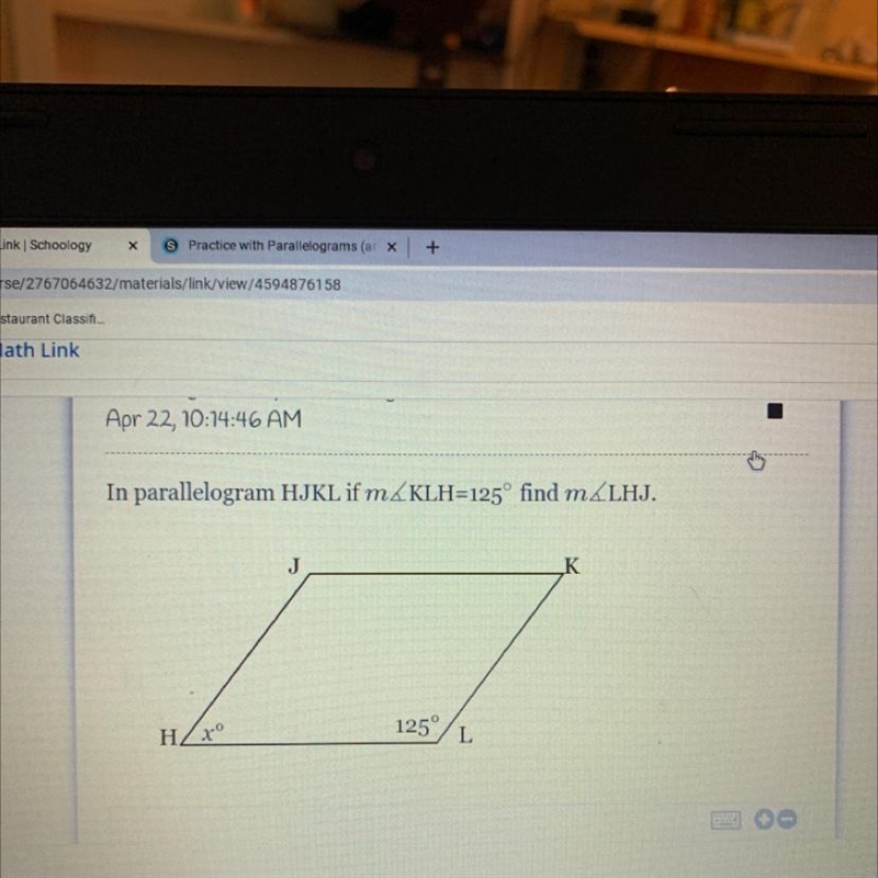 In parallelogram HJKL IF KLH=125 find LHJ-example-1