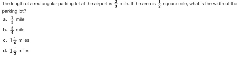 NEED HELP ASAP The length of a rectangular parking lot at the airport is 2/3 mile-example-1