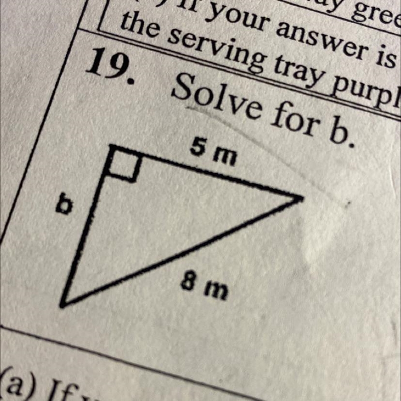 Solve for b Is it square root 39? Or Square root 89?-example-1