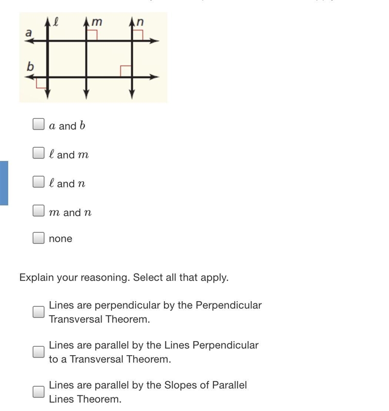 HELP Determine which lines, if any, must be parallel. Check all that apply. HELP WITH-example-1