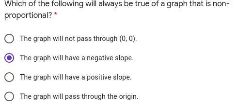 Which of the following will always be true of a graph that is non-proportional? please-example-1