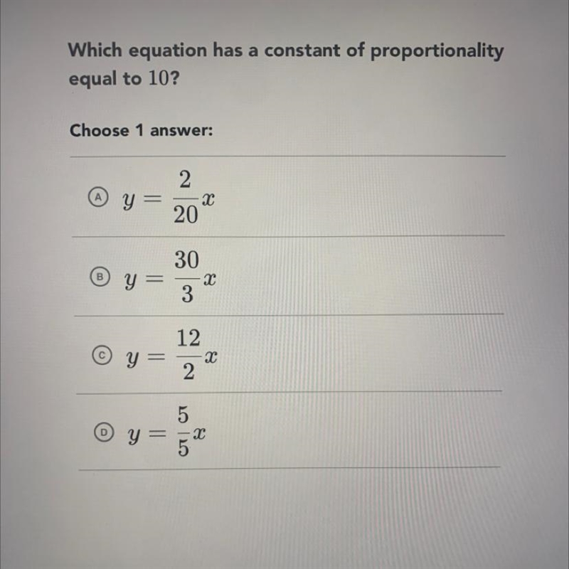 Rates & proportional relationships: Quiz 1 Which equation has a constant of proportionality-example-1