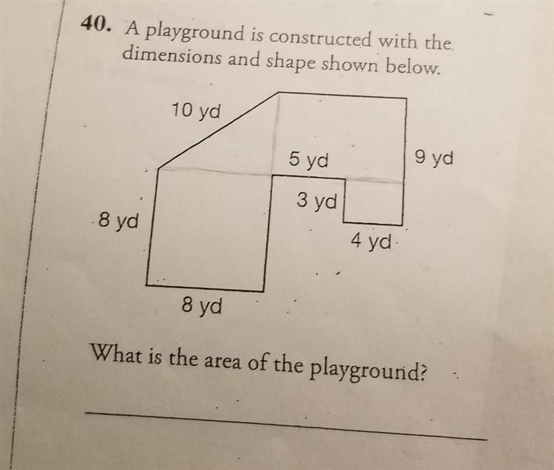 40. A playground is constructed with the. dimensions and shape shown below. What is-example-1