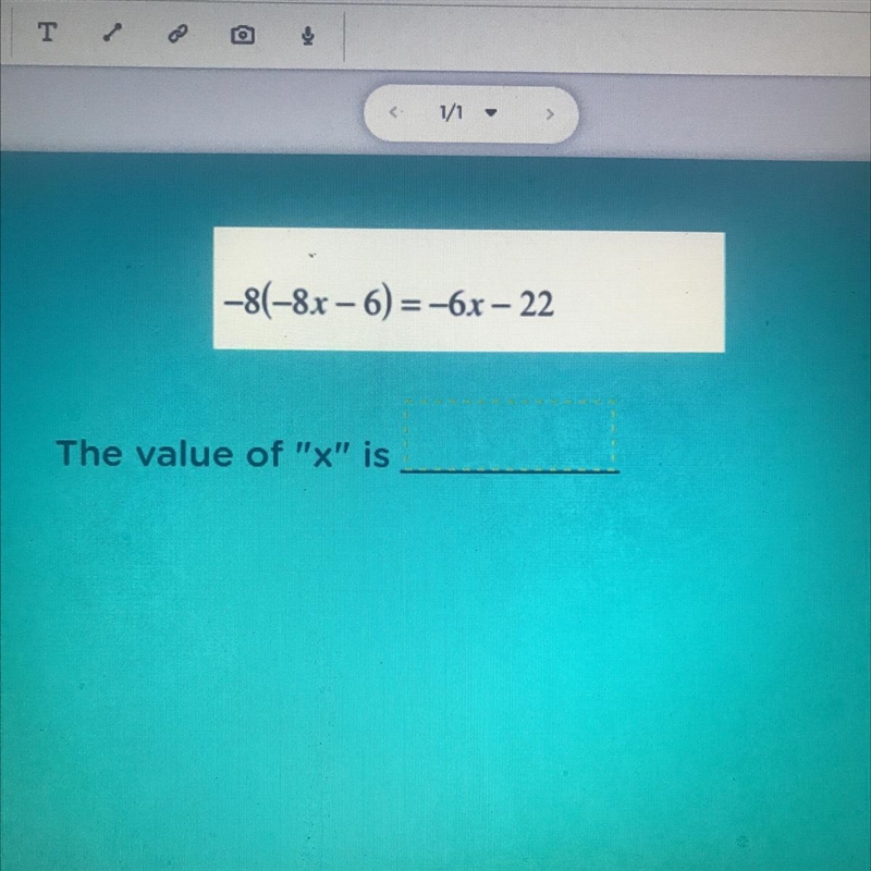 -8(-8x - 6) = -6x - 22 The value of "x" is-example-1