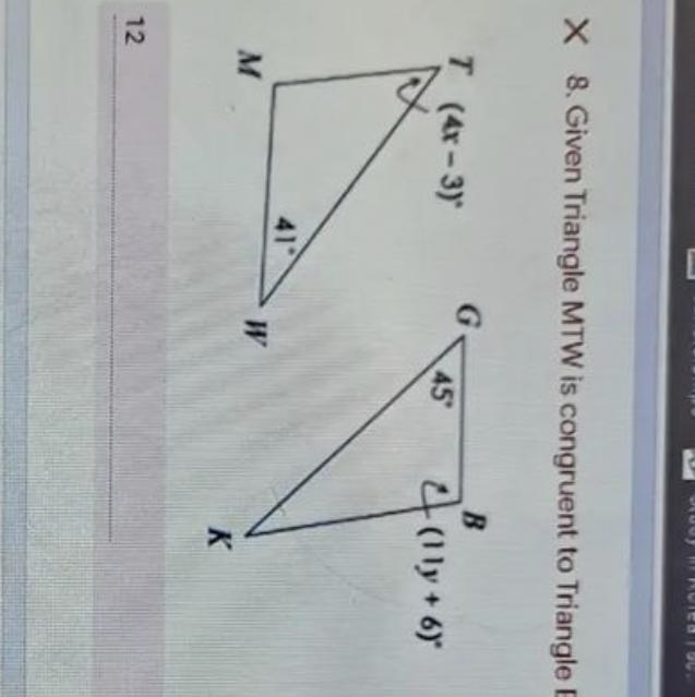 Given triangle MTW is congruent to triangle BGK,find y.-example-1