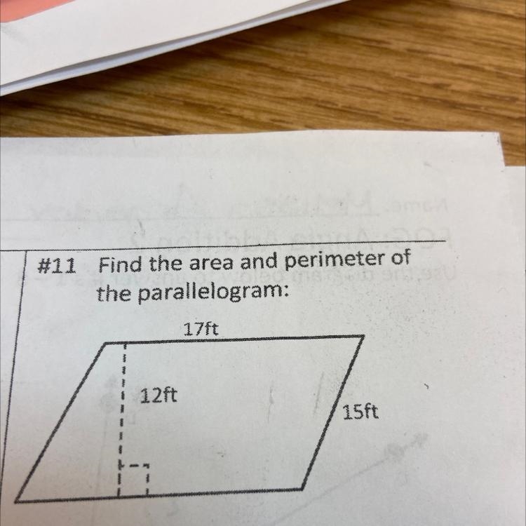 Find the area and perimeter of the parallelogram: 17ft 12ft 15ft-example-1