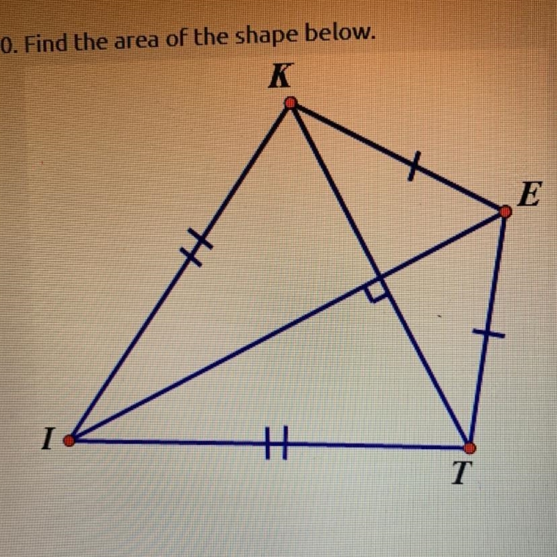 20. Find the area of the shape below. EI = 18 centimeters KT 12 centimeters Round-example-1