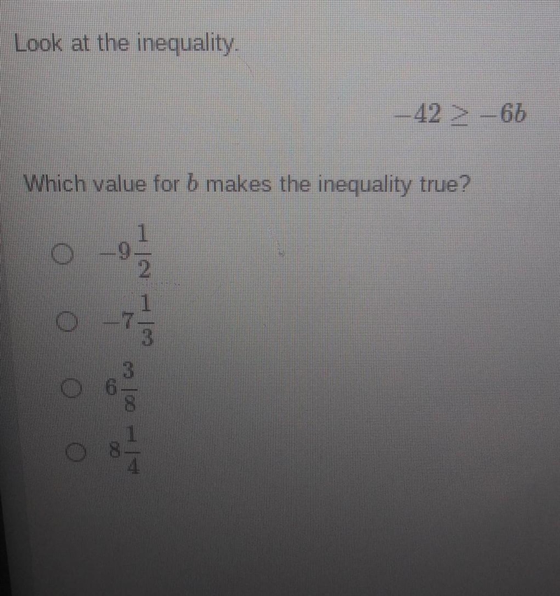 Which value for b makes the inequality true​-example-1