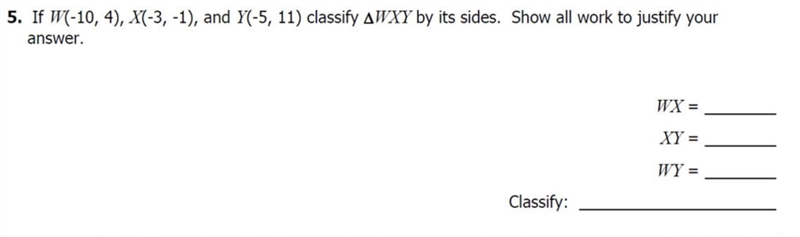 CAN SOMEONE PLS ANSWER-If W(- 10, 4), X(- 3, - 1) , and Y(- 5, 11) classify AEXY by-example-1