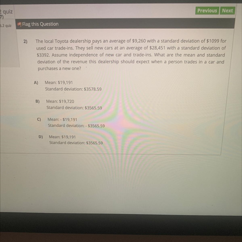 The local Toyota dealership pays an average of $9,260 with a standard deviation of-example-1