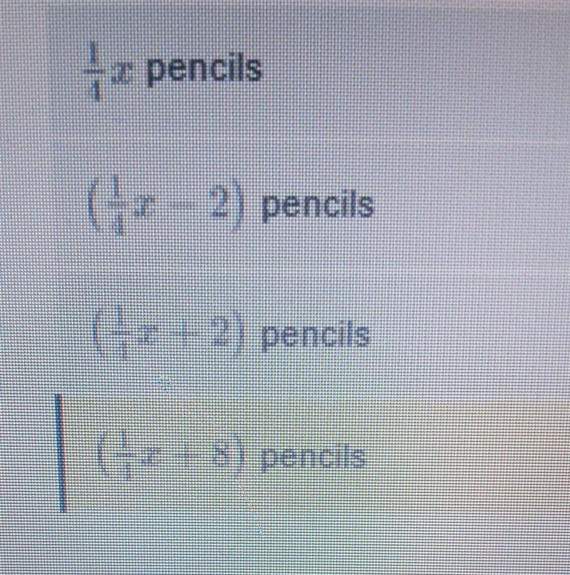 After her mother gives her 8 pencils, Sara has (x + 8) pencils. She gives one-fourth-example-1