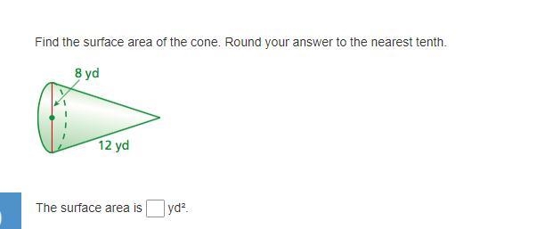 Find the surface area of the cone. Round your answer to the nearest tenth.-example-1