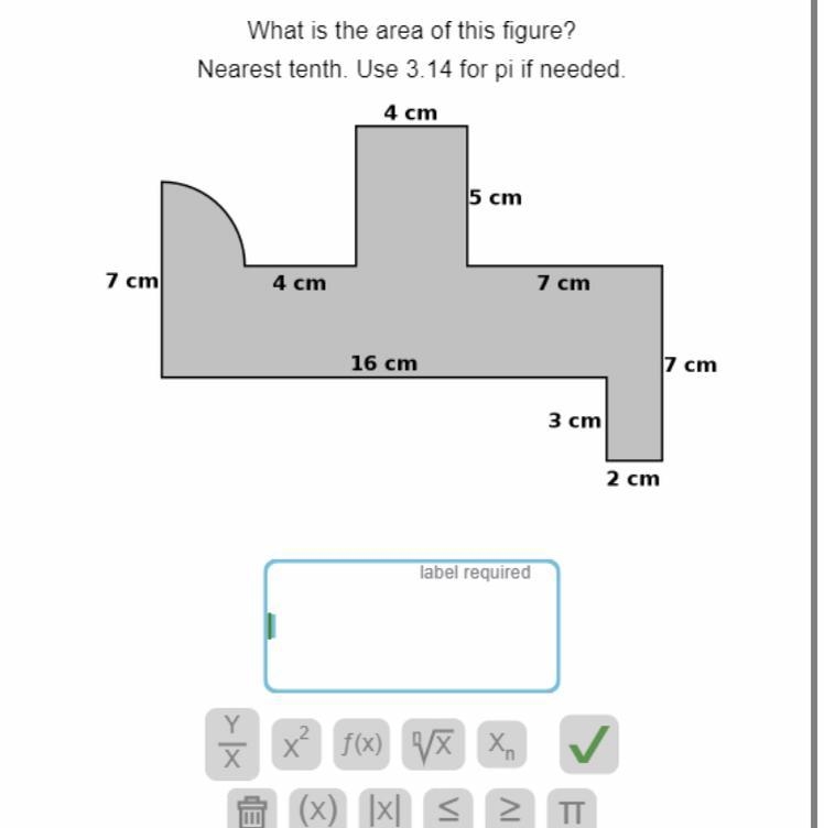 What is the area of this figure? Nearest tenth. Use 3.14 for pi if needed. Question-example-1