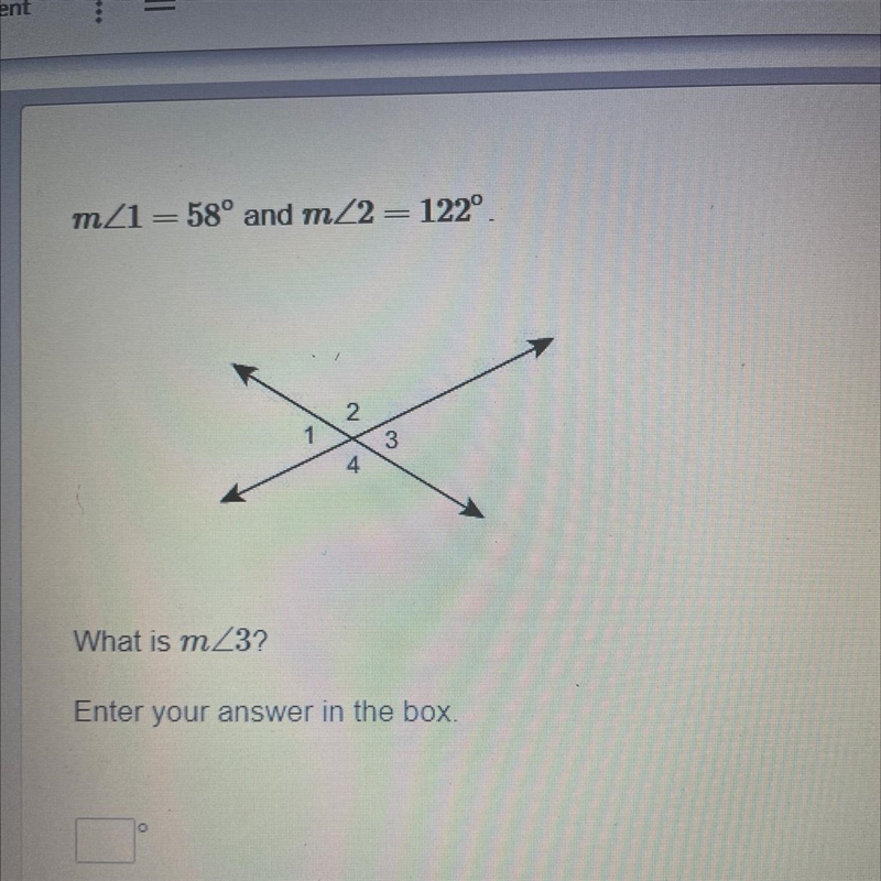 M/1= 58° and m/2= 122° 1 2 3 4 What is m/3? Enter your answer in the box.-example-1