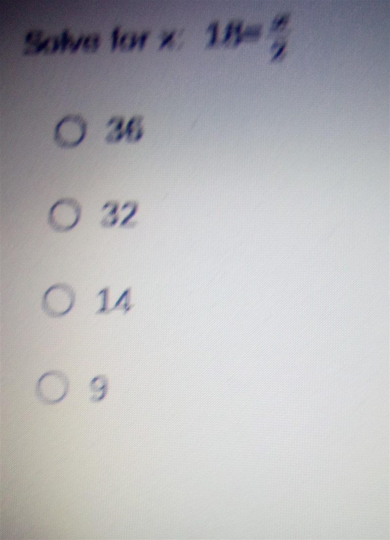 Solve for x 18=r/2 as a fraction​-example-1