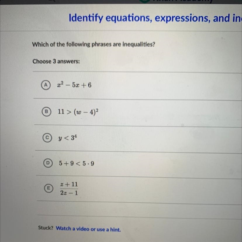 Which of the following phrases are inequalities?-example-1