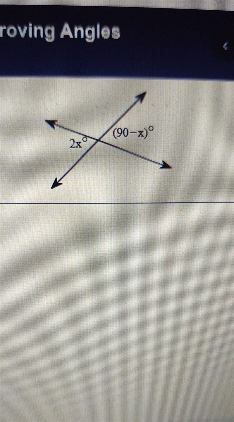 Can you figure out what 2x° equals and (90-x)°​-example-1