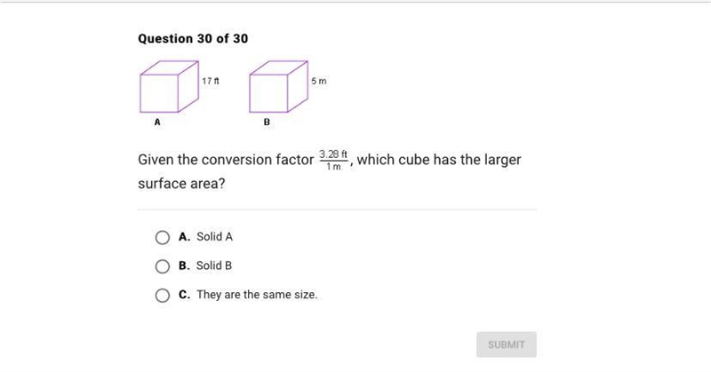 Given the conversion factor 3.28ft/ 1 m which cube has the larger surface area?-example-1