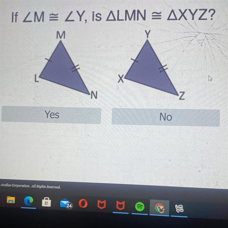 If ZM = LY, IS ALMN = AXYZ? M Y Х N. Z Yes No-example-1