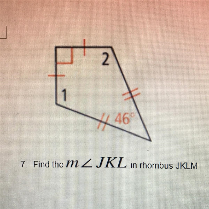 2 1 X 46 7. Find the m 2 JKL in rhombus JKLM-example-1