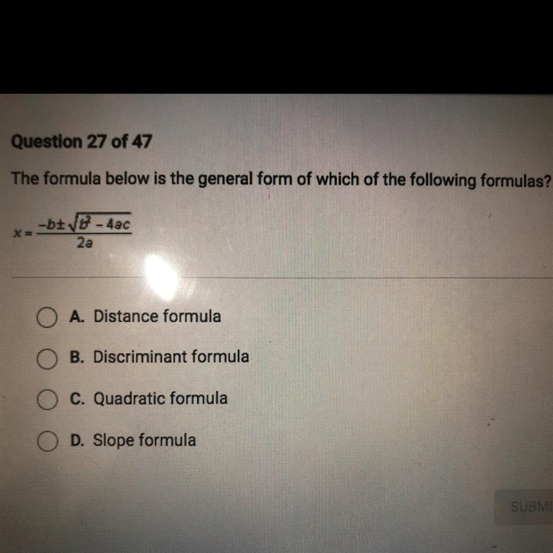 The formula below is the general form of which of the following formulas? X= -b+-(√b-example-1