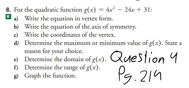 I need help with these questions for Working with Standard and Vertex Forms of the-example-3