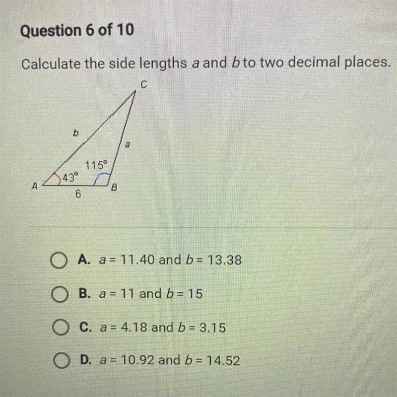 Calculate the side lengths a and b to two decimal places. A. a = 11.40 and b= 13.38 B-example-1